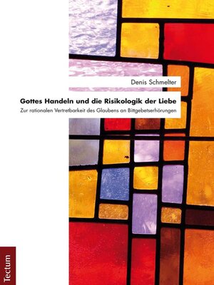 cover image of Gottes Handeln und die Risikologik der Liebe